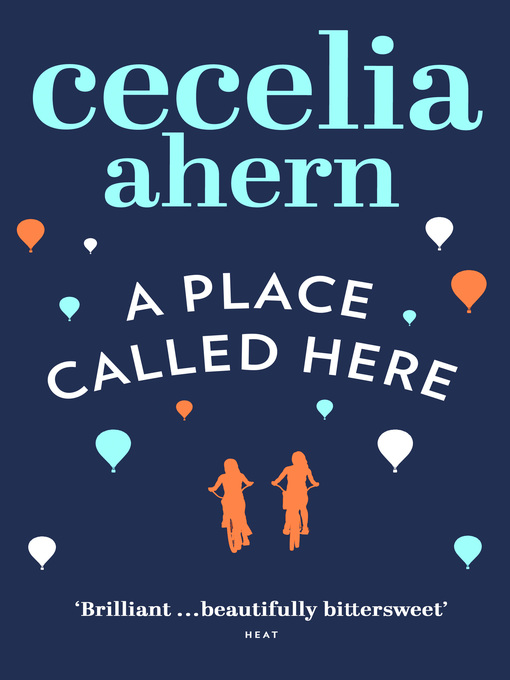 Title details for A Place Called Here by Cecelia Ahern - Wait list
